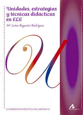 Unidades Estrategicas y Tecnicas Didacticas en Ele