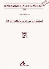 El Condicional en Español