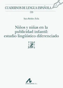 Niños y Niñas en la Publicidad Infantil: Estudio Lingüístico Diferenciado