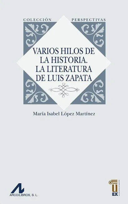 Varios Hilos de la Historia /La Literatura de Luis
