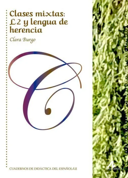 Clases Mixtas L2 y Lengua de Herencia
