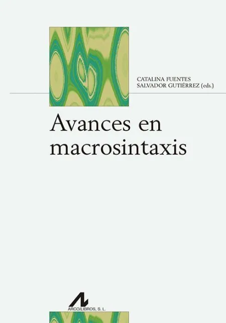 Avances en Macrosintaxis