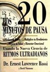 LOS VEINTE MINUTOS DE PAUSA