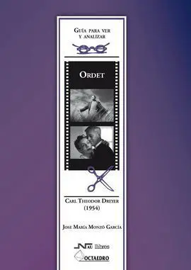 Guía para Ver y Analizar : Ordet. Carl Theodor Dreyer (1954)