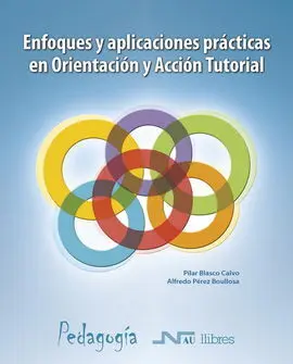 Enfoques y Aplicaciones Prácticas en Orientación y Acción Tutorial