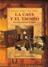 CASA Y EL TIEMPO, LA