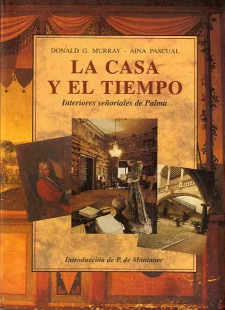 Casa y el Tiempo, la