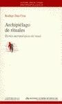 ARCHIPIÉLAGO DE RITUALES