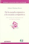 DE LA ESCUELA EXPANSIVA A LA ESCUELA COMPETITIVA