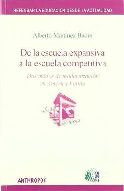 De la Escuela Expansiva a la Escuela Competitiva