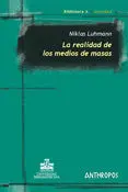 La Realidad de los Medios de Masas