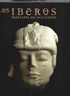 LOS IBEROS, PRÍNCIPES DE OCCIDENTE