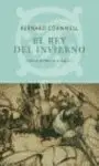 El Rey del Invierno. Crónicas del Señor de la Guerra, 1