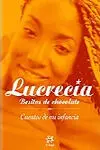 Besitos de Chocolate. Cuentos de mi Infancia