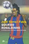 Querido Ronaldinho