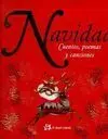 Navidad. Cuentos, Poemas y Canciones