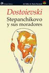 STEPANCHIKOVO Y SUS MORADORES