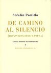 DE CAMINO AL SILENCIO (TRANSVERSALIDAD Y POEMA)