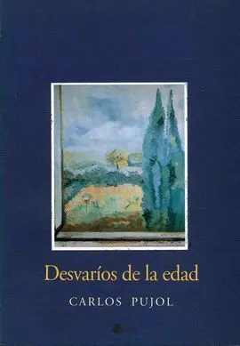 Desvaríos de la Edad