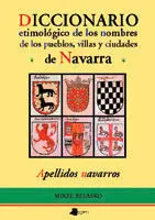 Diccionario Etimológico de los Nombres de Pueblos, Villas y Ciudades de Navarra