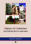 ORÍGENES DEL CRISTIANISMO EN LA TIERRA DE LOS VASCONES