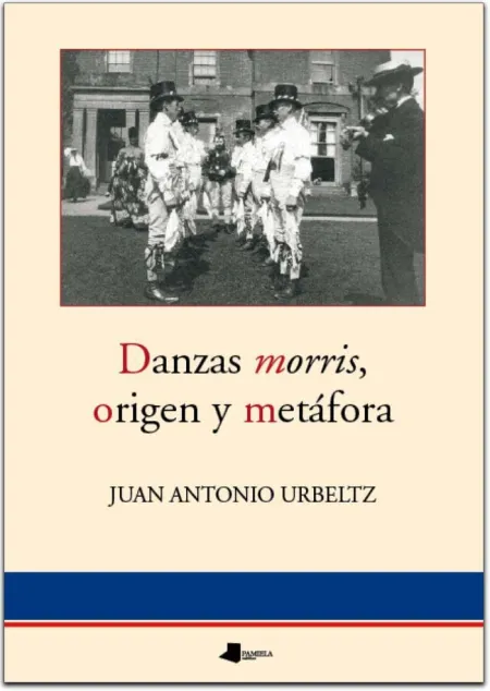 Danzas Morris, Origen y Metáfora