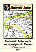 Diccionario Histórico de los Municipios de Navarra