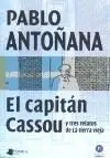 El Capitan Cassou y Tres Relatos de la Tierra Vieja