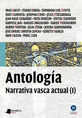 Antologia. Narrativa Vasca Actual (I)