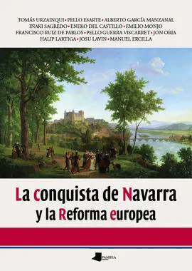 La Conquista de Navarra y la Reforma Europea