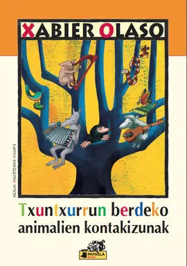 Txuntxurrun Berdeko Animalien Kontakizunak