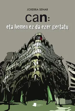 Can: Eta Hemen Ez Da Ezer Gertatu