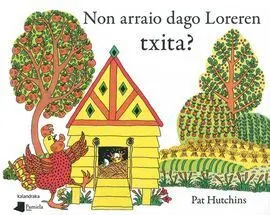 Non Arraio Dago Loreren Txita?