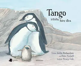Tango Iritsita, Hiru Dira