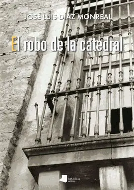 El Robo de la Catedral