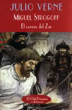 Miguel Strogoff, el Correo del Zar