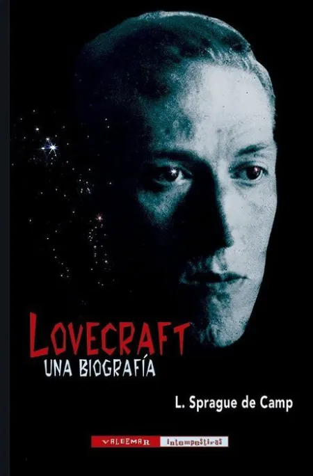 Lovecraft. Una Biografía