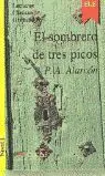 El Sombrero de Tres Picos: Libro - Col. Lecturas Cásicas Graduadas