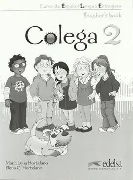 Colega. Nivel 2. Teacher's Book