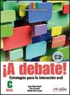 ¡A DEBATE! - LIBRO DEL ALUMNO + CD AUDIO