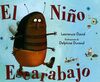 EL NIÑO ESCARABAJO