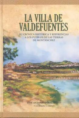 La Villa de Valdefuentes