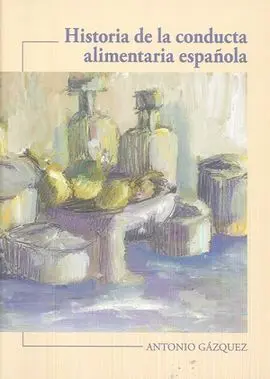 Historia de la Conducta Alimentaria Española