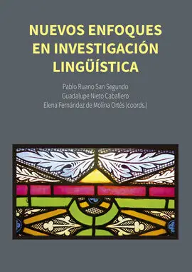 Nuevos Enfoques en Investigación Lingüística