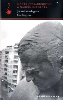 Jacint Verdaguer. Una Biografia