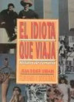 El Idiota que Viaja