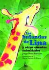 LAS BUFANDAS DE LINA Y OTROS CUENTOS ANIMALADOS