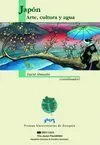 Japón: Arte, Cultura y Agua