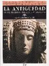 La Antigüedad. De la Prehistoria a los Visigodos