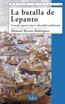 La Batalla de Lepanto